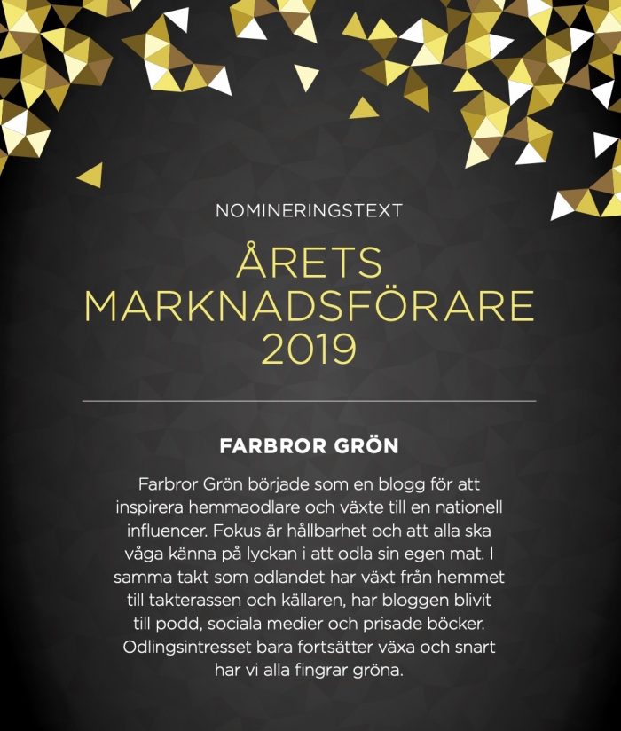 Guldstänk Nomineringstext för Årets Marknadsförare Farbror Grön