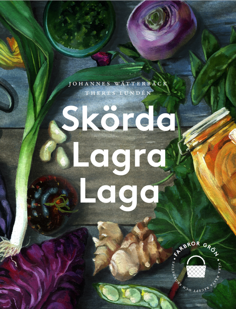 Skörda, laga, lagra – signerad (utrikes)